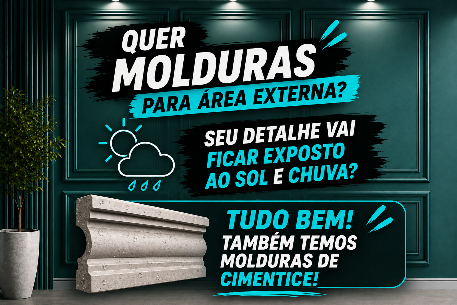 Molduras cimentícias para áreas externas